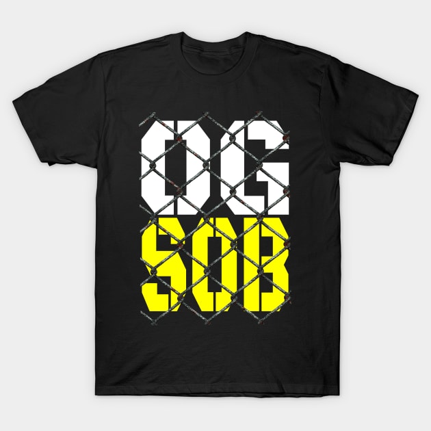 OG SOB Funny Tough Guy T-Shirt by machasting